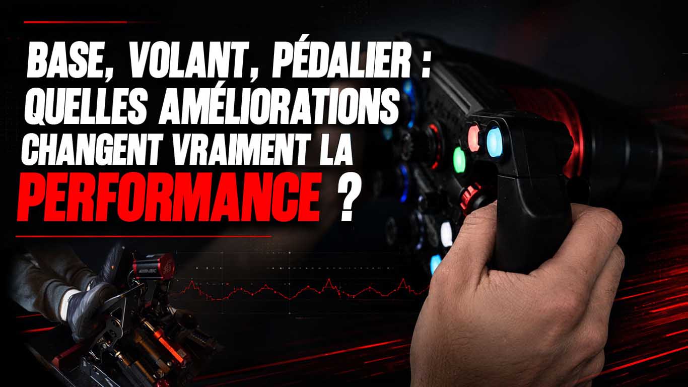 Base, volant, pédalier : quelles améliorations changent vraiment la performance ?